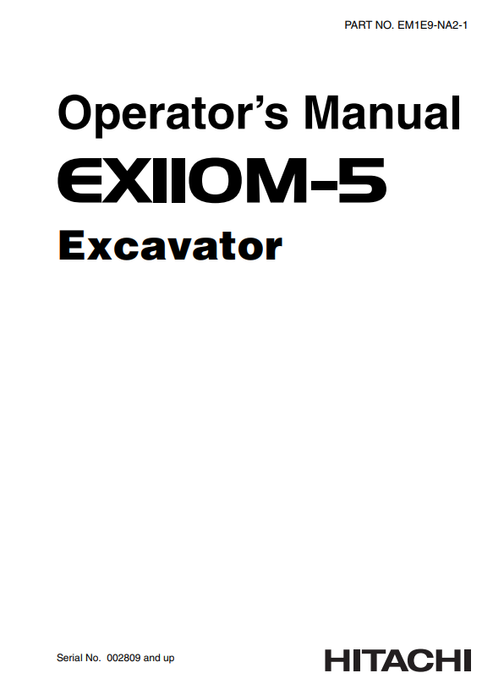 John Deere Hitachi EX110M-5 Excavator Operator Manual EM1E9NA21
