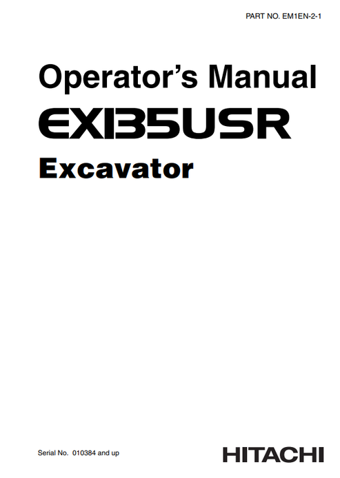 John Deere Hitachi EX135USR Excavator Operator Manual EM1EN21