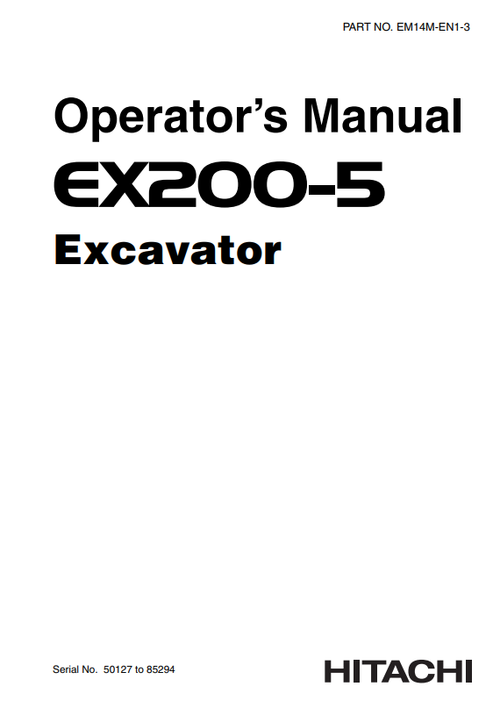John Deere Hitachi EX200-5 Excavator Operator Manual EM14MEN13