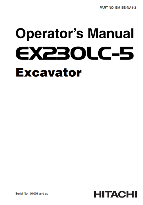 John Deere Hitachi EX230LC-5 Excavator Operator Manual EM15SNA13
