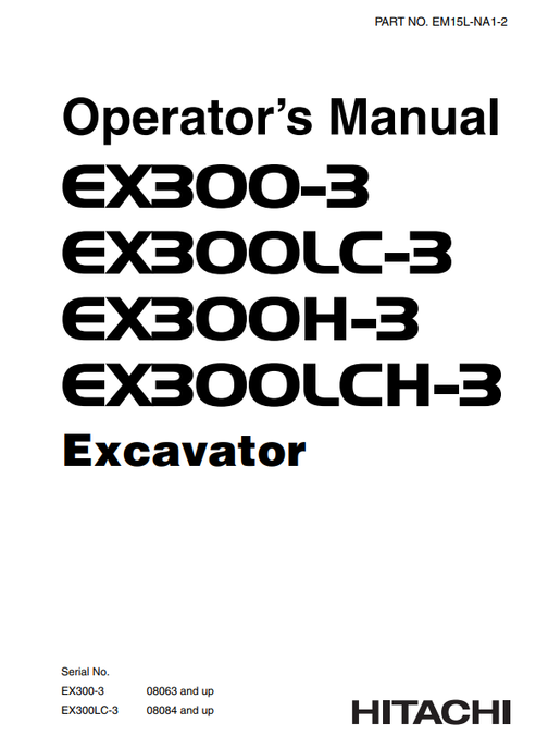 John Deere Hitachi EX300-3 EX300H-3 Excavator Operator Manual