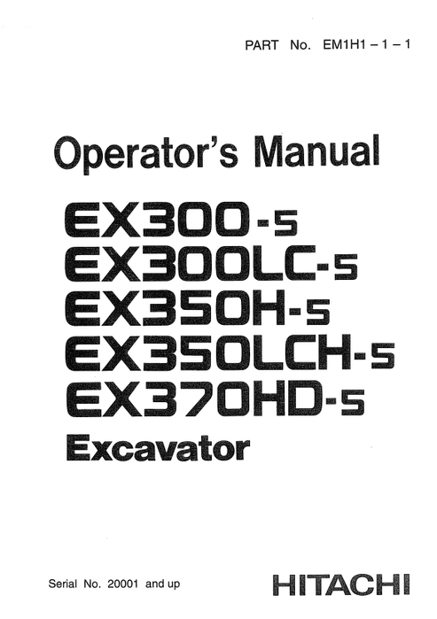 John Deere Hitachi EX300-5 EX350LC-5 EX350H-5 Excavator Manual