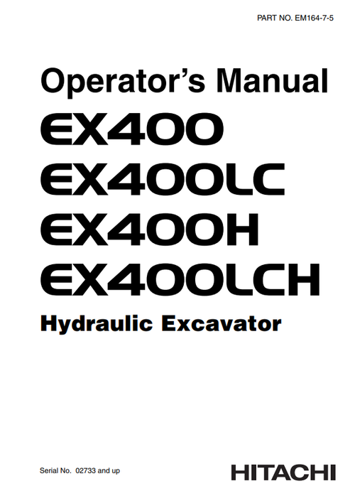 John Deere Hitachi EX400 EX400LC Hydraulic Excavator Manual EM16475