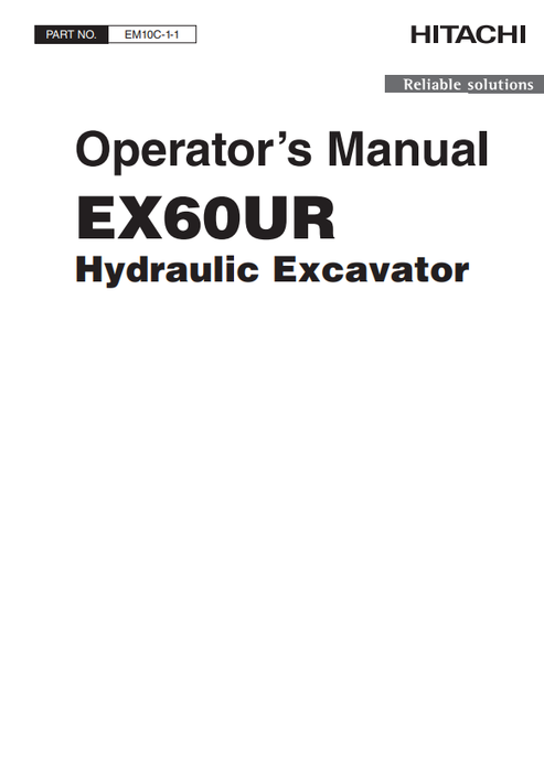John Deere Hitachi EX60UR Hydraulic Excavator Operator Manual EM10C11