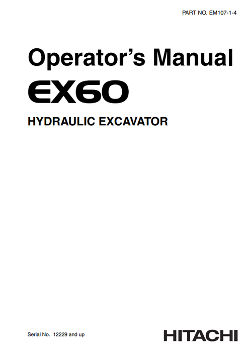 John Deere Hitachi EX60 Hydraulic Excavator Operator Manual EM10714