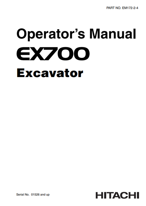 John Deere Hitachi EX700 Excavator Operator Manual EM17224
