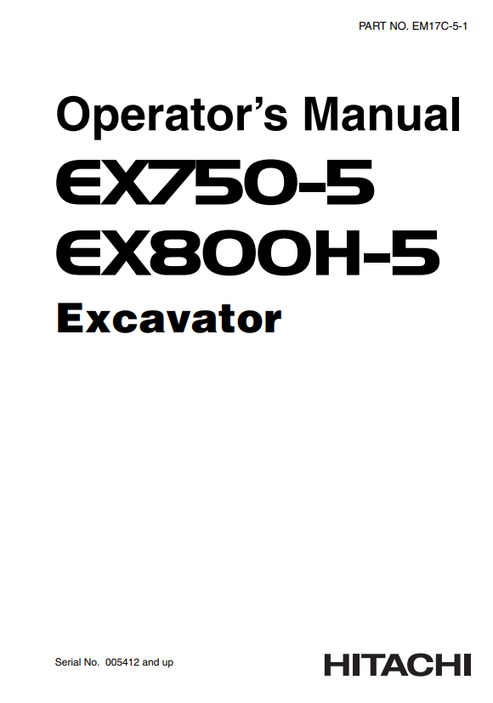 John Deere Hitachi EX750-5 EX800H-5 Excavator Operator Manual