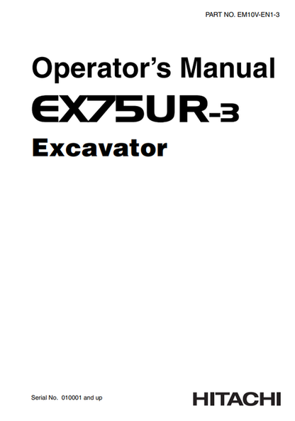 John Deere Hitachi EX75UR-3 Excavator Operator Manual EM10VEN13