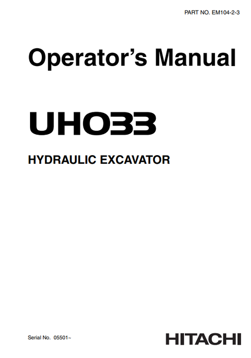 John Deere Hitachi UH033 Hydraulic Excavator Operator Manual EM10423
