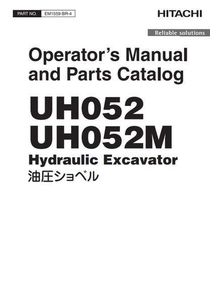 John Deere Hitachi UH052 UH052M Excavator Operator & Parts Manual