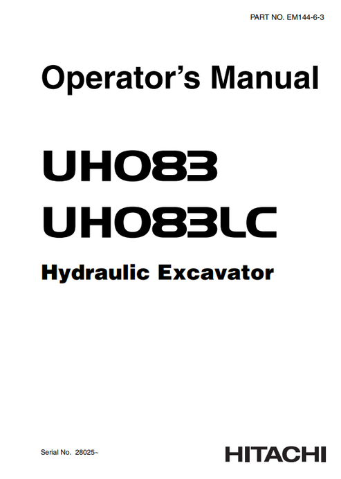 John Deere Hitachi UH083 UH083LC Excavator Operator Manual EM14463
