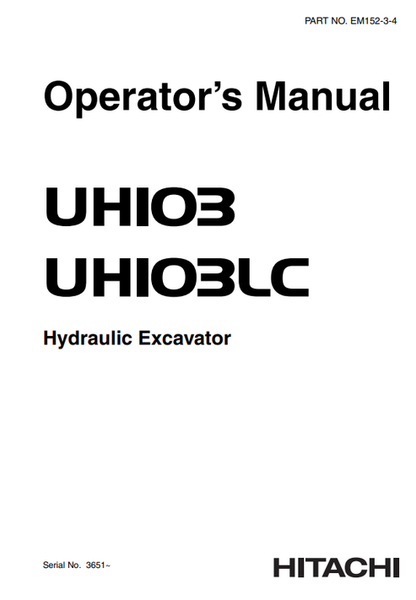 John Deere Hitachi UH103 UH103LC Hydraulic Excavator Manual EM15234