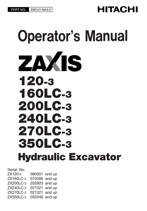 John Deere Hitachi ZAXIS 120-3 to 350LC-3 Operator Manual EM1U1NA32