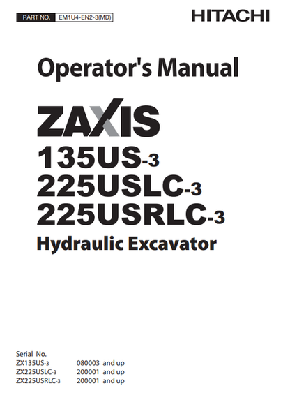 John Deere Hitachi ZAXIS 135US-3 225USLC-3 225USRLC-3 Operator Manual