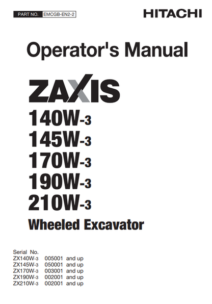John Deere Hitachi ZAXIS 140W-3, 145W-3, 170W-3, 190W-3, 210W-3 Operator Manual