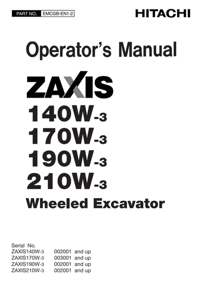 John Deere Hitachi ZAXIS 140W-3 to 210W-3 Wheel Excavator Manual
