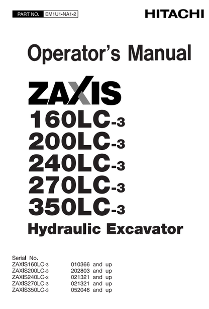 John Deere Hitachi ZAXIS 160LC-3 200LC-3 240LC-3 270LC-3 350LC-3 Manual
