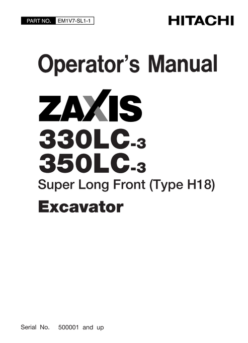 John Deere Hitachi ZAXIS 330LC-3 350LC-3 Excavator Operator Manual EM1V7SL11