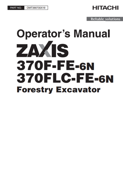 John Deere Hitachi ZAXIS 370F-FE-6N 370FLC-FE-6N Operator Manual