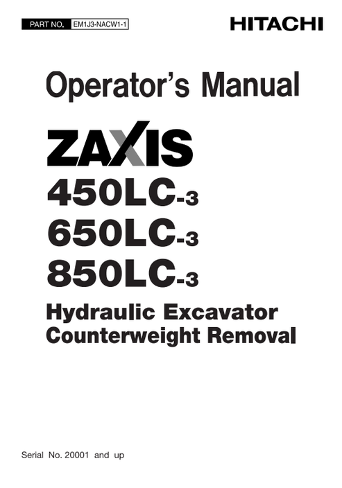 John Deere Hitachi ZAXIS 450LC-3 650LC-3 850LC-3 Operator Manual