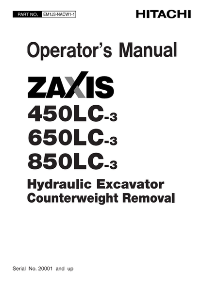 John Deere Hitachi ZAXIS 450LC-3 650LC-3 850LC-3 Operator Manual