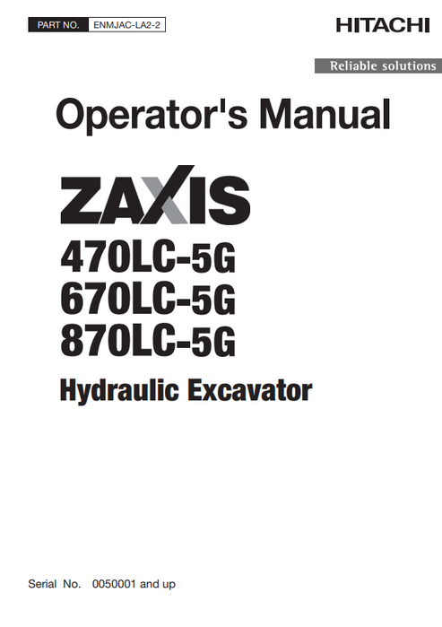 John Deere Hitachi ZAXIS 470LC-5G 670LC-5G 870LC-5G Operator Manual