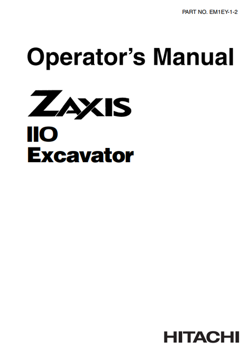 John Deere Hitachi Zaxis 110 Excavator Manual EM1EY12 PDF