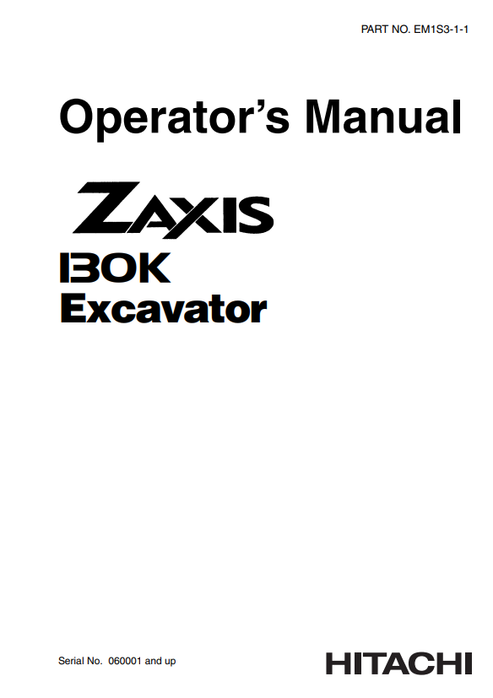 John Deere Hitachi Zaxis 130K Excavator Operator Manual EM1S311