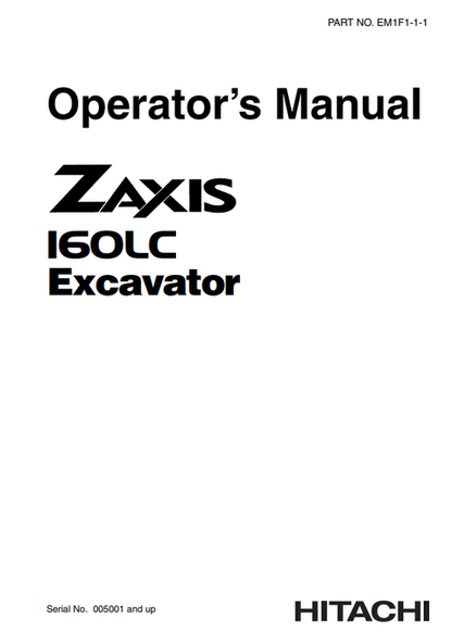John Deere Hitachi Zaxis 160LC Excavator Manual EM1F111 PDF