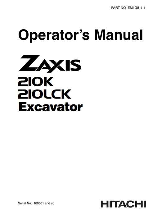 John Deere Hitachi Zaxis 210K 210LCK Excavator Manual EM1G811