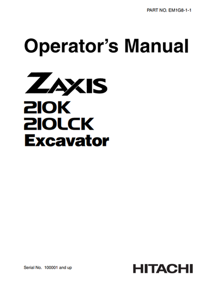 John Deere Hitachi Zaxis 210K 210LCK Excavator Manual EM1G811