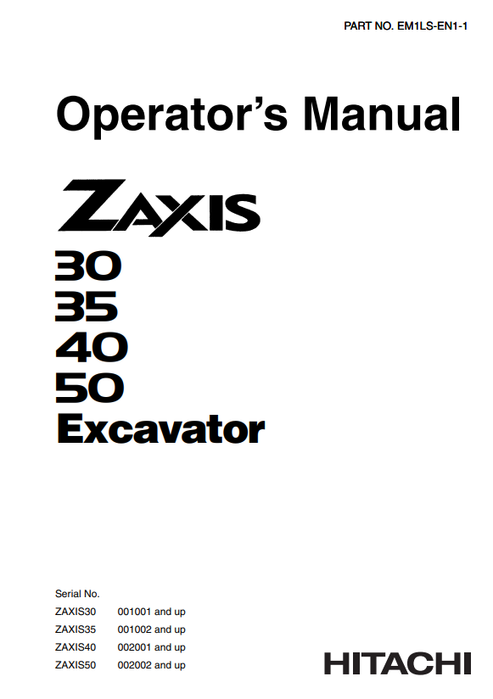 John Deere Hitachi Zaxis 30 35 40 50 Excavator Manual EM1LSEN11