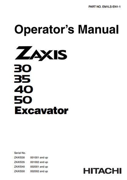 John Deere Hitachi Zaxis 30 35 40 50 Excavator Manual EM1LSEN11