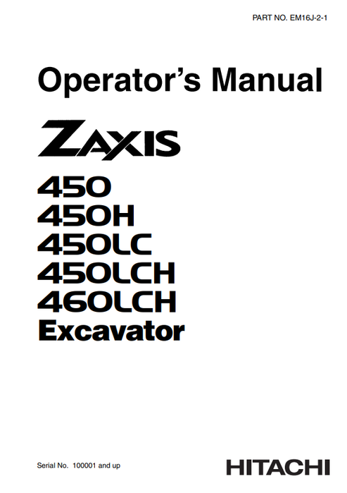 John Deere Hitachi Zaxis 450 450H 450LC 450LCH 460LCH Manual