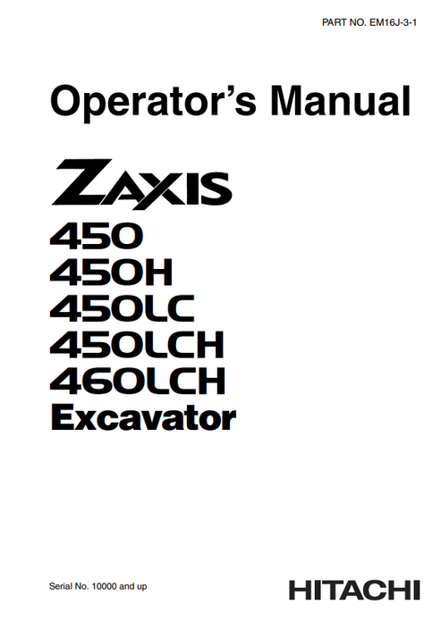 John Deere Hitachi Zaxis 450 450H 450LC 450LCH 460LCH Manual