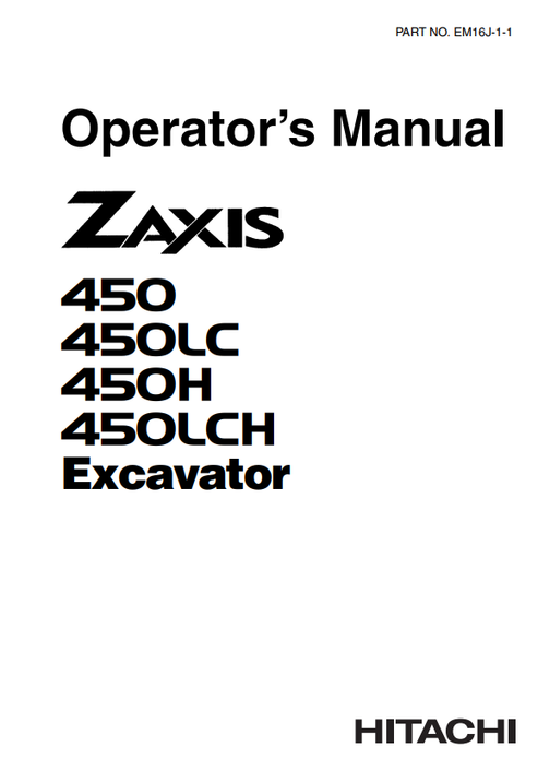John Deere Hitachi Zaxis 450 450LC 450H 450LCH Operator Manual