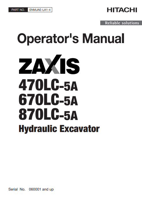 John Deere Hitachi Zaxis 470LC-870LC-5A Excavator Operator Manual