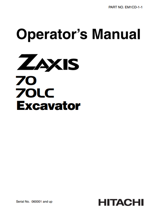 John Deere Hitachi Zaxis 70 70LC Excavator Manual EM1CD11