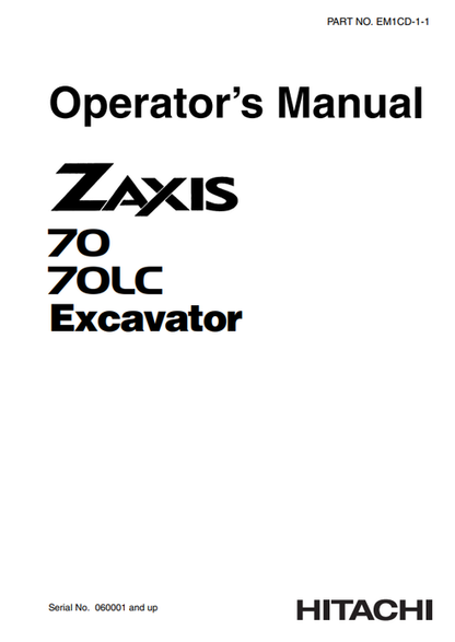 John Deere Hitachi Zaxis 70 70LC Excavator Manual EM1CD11