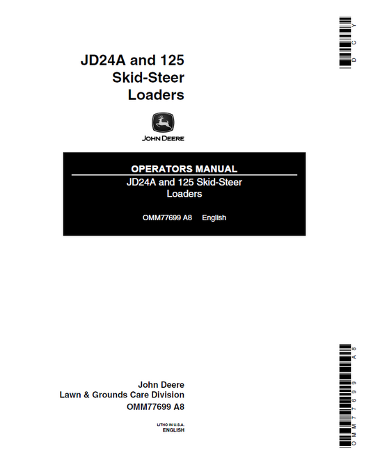 John Deere JD24A and 125 Skid-Steer Operator Manual OMM77699 Operator Manual OMM77699 PDF
