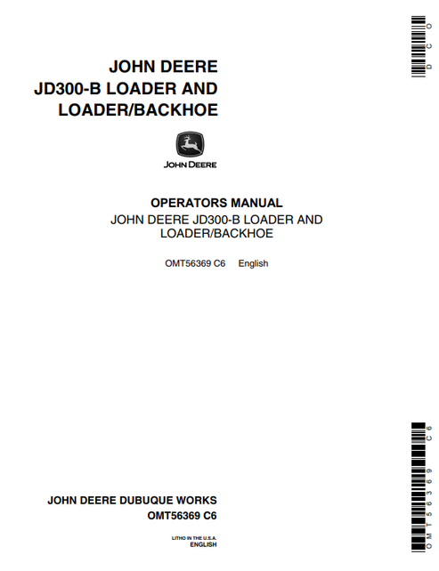 John Deere JD300-B Backhoe Loader Operator & Maintenance Manual