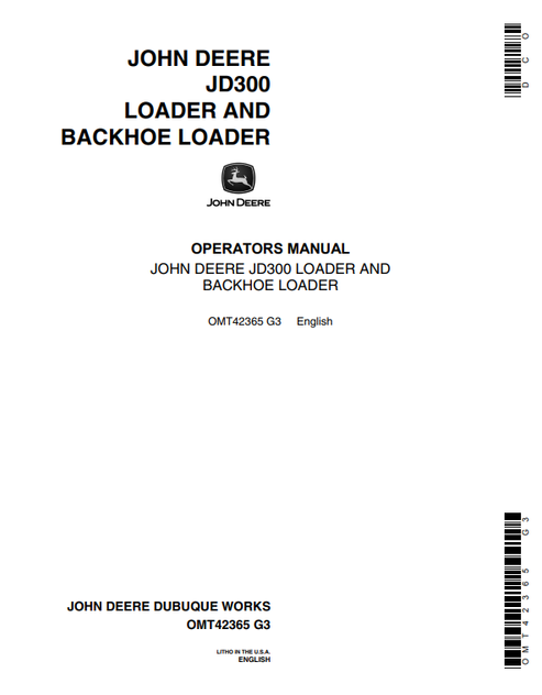 John Deere JD300 Backhoe Loader Manual OMT42365
