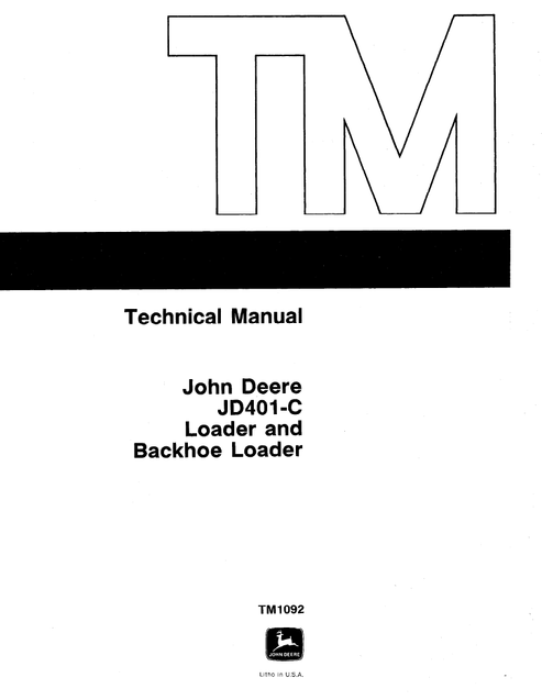 John Deere JD401-C Backhoe Loader Technical Service Manual TM1092