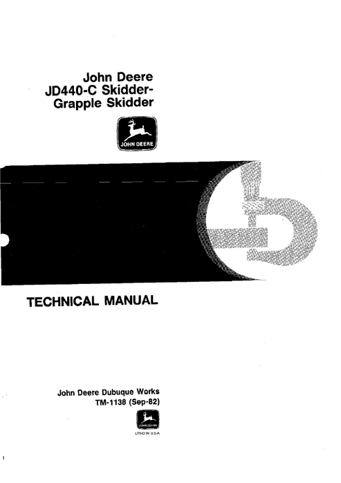 John Deere JD440-C Skidder & Grapple Skidder Technical Manual TM1138