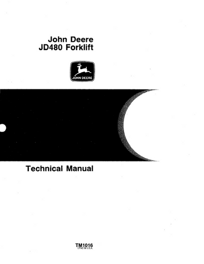 John Deere JD480 Forklift Technical Manual TM1016 PDF