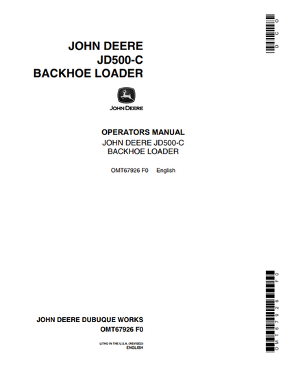 John Deere JD500-C Backhoe Loader Operator Manual OMT67926