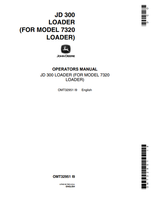 John Deere JD 300 & 7320 Loader Operator Manual OMT32951