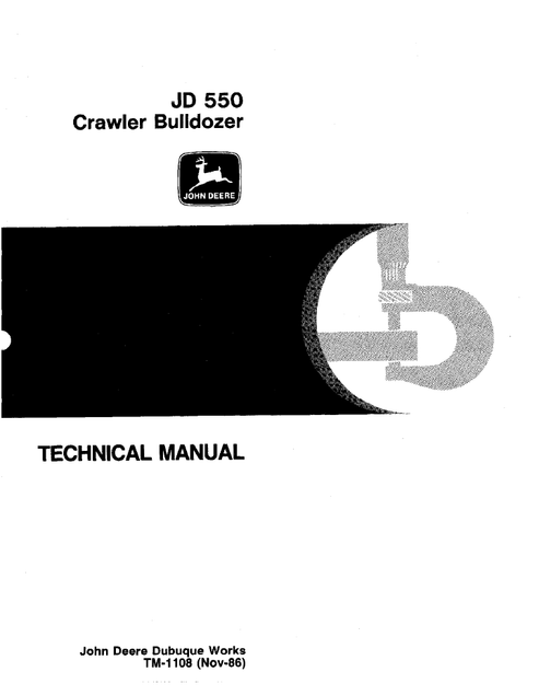 John Deere JD 550 Crawler Bulldozer Technical Manual TM1108