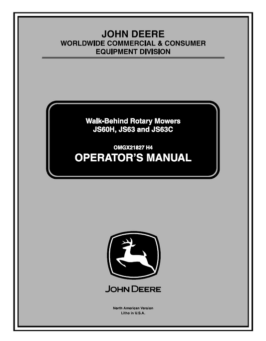 John Deere JS60H, JS63, and JS63C Walk-Behind Rotary Mowers Operator Manual OMGX21827 PDF