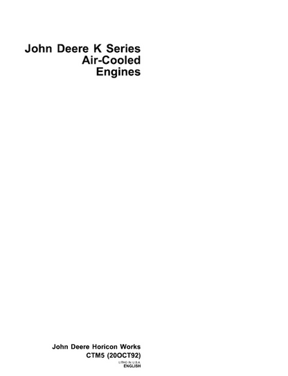 John Deere K Series Air-Cooled Engine Technical Manual CTM5